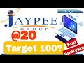 Jaypee group 20 target 100