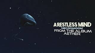 A Restless Mind - Necromoon