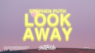 Stephen Puth – Look Away (Lyrics) [Acoustic] chords