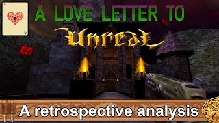A Love Letter to Unreal (1998): A Retrospective Analysis