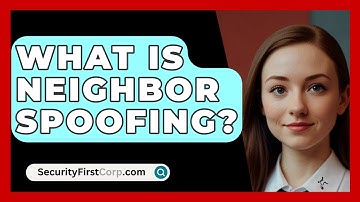 What Is Neighbor Spoofing? - SecurityFirstCorp.com