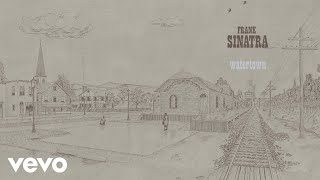 Frank Sinatra - Watertown ((Session Take) 2022 Mix / Visualizer)