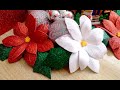 Flores de Nochebuena hechas con foamy o goma eva - Decoración Navideña DIY