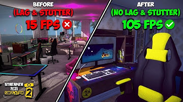Streamer Life Simulator 2: Ultimate FPS BOOST for Low End PCs! (MODS)