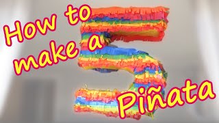 How To Make a Piñata