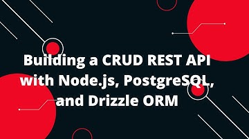 Drizzle ORM Tutorial #4 CRUD REST API Nodejs PostgreSQL using Drizzle ORM