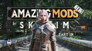 12 NEW Amazing Skyrim Mods!