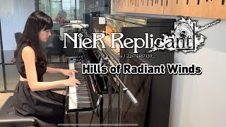 Hills of Radiant Winds 光ノ風吹ク丘 | NieR Gestalt & Replicant Piano Collection 尼爾人工生命