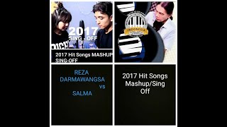 2017 Hits Songs Mashup / Sing Off | REZA DARMAWANGSA  vs SALMA  (REACTION)