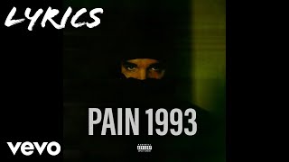 Drake - Pain 1993 (Lyrics) ft. Playboi Carti