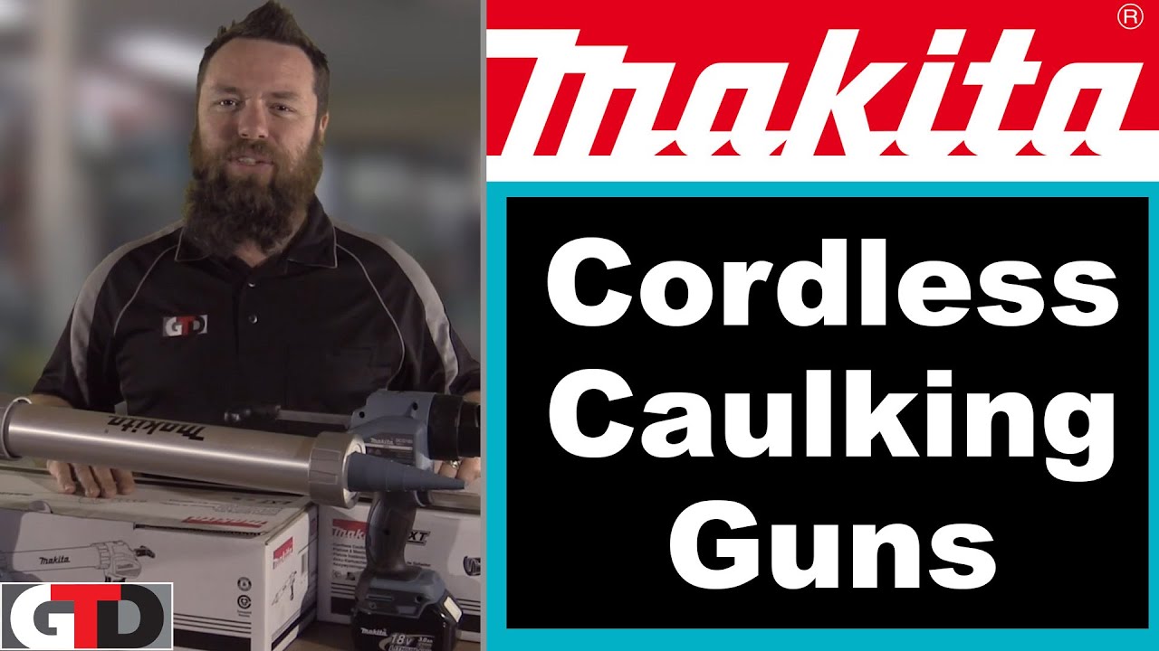 Makita Cordless Caulking Guns YouTube