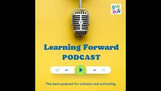 Why You Should Join Learning Forward?