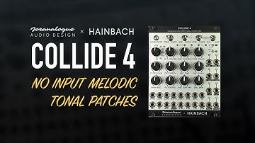 Joranalogue Audio Design x Hainbach / COLLIDE 4 / music and melodies / JUST SOUND SERIES (2/4)
