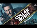 Collar Bomb | Official Trailer | Jimmy Shergill, Asha Negi, Dyanesh Zoting | Streaming from July 9