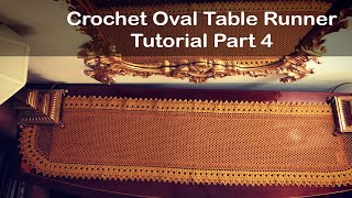 Crochet OVAL TABLE RUNNER Custom LengthTutorial Part 4