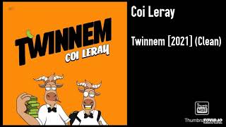 Coi Leray - Twinnem [2021] (Clean)