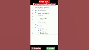 GATE 2017 , Programming Question 2 Marks , The output of executing the following C program is