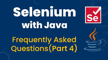 Selenium with Java Interview Questions & Answers for Freshers & Experienced Part-4