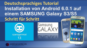Tutorial: CyanogenMod 13 (Android 6.0.1) auf einem Samsung Galaxy S3/S5 installieren [deutsch]