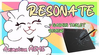 【Resonate | Animation MEME (Flipaclip) | +GAOMON S620 Pen Tablet Review!】