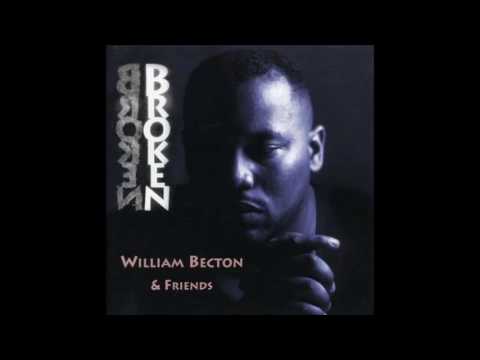 WILLIAM BECTON & FRIENDS - BE ENCOURAGED(SCREWED UP)89%
