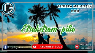 ETRAKETRAM PITIA || TANTARA MALAGASY [R.D.B]