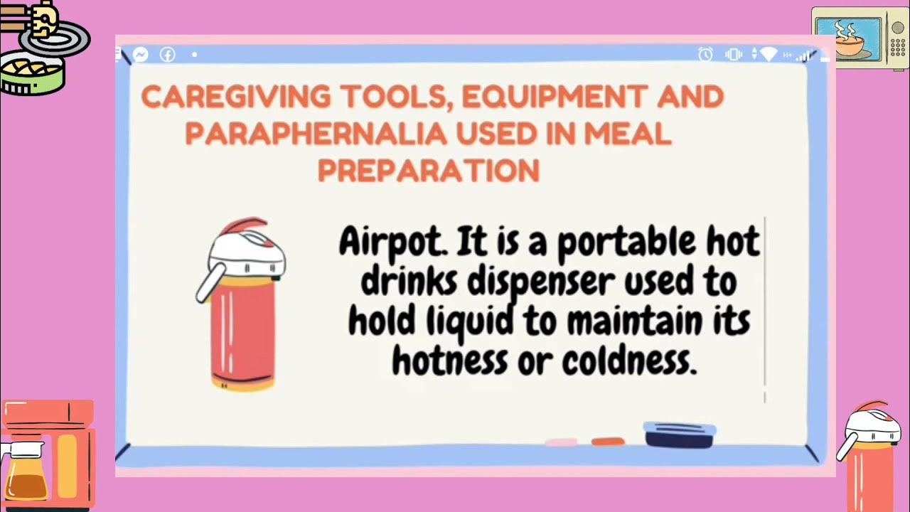 CAREGIVING TOOLS, EQUIPMENT AND PARAPHERNALIA IN MEAL PREPARATION YouTube