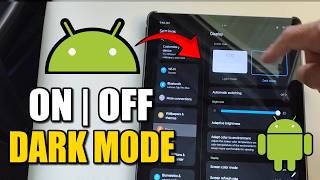 How to Turn On or OFF Dark Mode on Android Tablet - Easy Tutorial