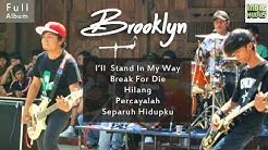 Kumpulan Lagu Emo Brooklyn Kudus [Full Album]  - Durasi: 21:11. 