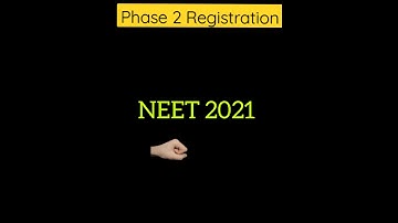 Neet 2021 Phase2 Registration/#Neet2021/#NeetRegistration