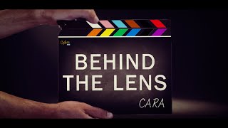 Behind the lens: Cara