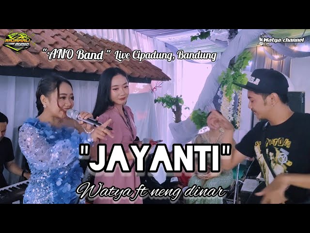 JAYANTI (ANTON WIKWIW) - WATYA ft NENG DINAR class=