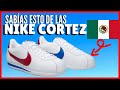 NIKE CORTEZ: A QUE NO SABÍAS ESTO!