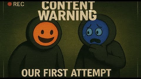 We Played ‘Content Warning’ for the First Time – Instant Chaos 😂