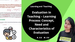 Evaluation in Teaching – Learning Process: Concept, Need and Characteristics of Evaluation