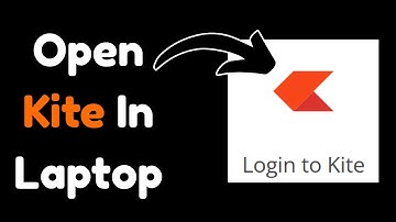 How To Use Kite In Laptop | How To Use Zerodha In Laptop | Trading In Laptop .