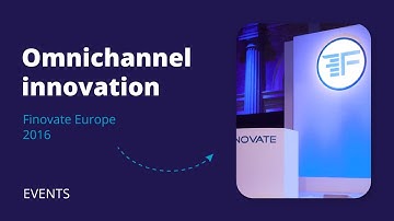 Omnichannel banking innovation at FinovateEurope 2016