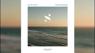 Martin Trevy | Morning Breeze