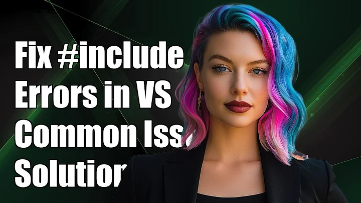 Fixing #include Errors in VSCode: Common Issues and Solutions Explained