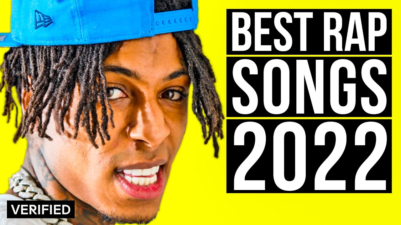 The Most Popular Rap Songs of 2022 (So Far) YouTube