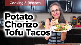 Potato Chorizo Tofu Tacos 🌮 These Are Super Yummy and Healthy!