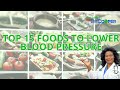 Top 15 Foods to Lower Blood Pressure | Eat for a Healthier Heart