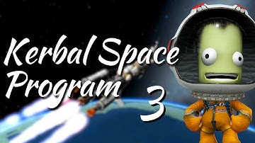 Lets Play Kerbal Space Program Part 3 (Mun!)
