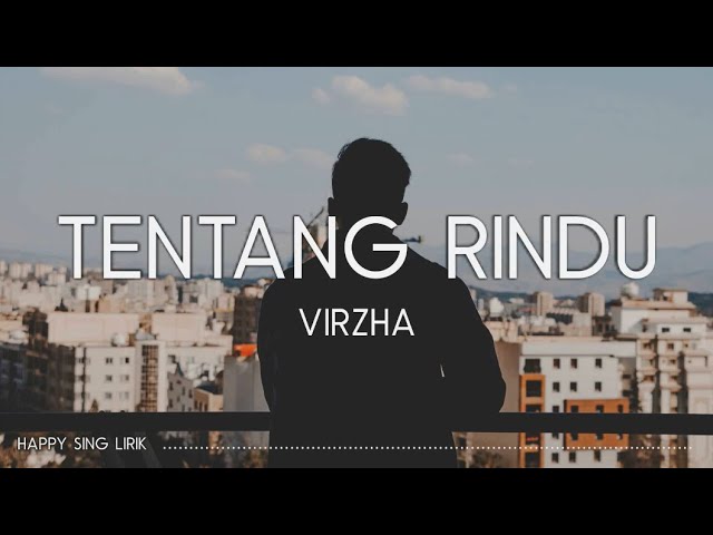 Virzha - Tentang Rindu (Lirik) class=