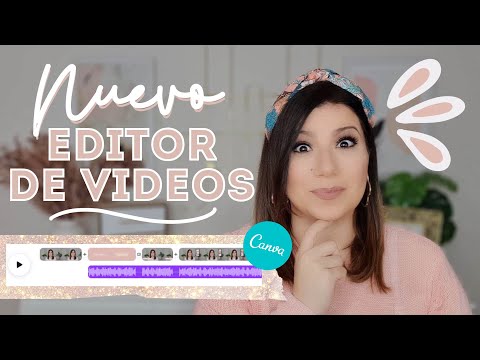 Cómo EDITAR tus videos en CANVA 💟. Nueva actualización