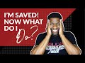 5 Things New Christians Need to Know | I'm Saved! NOW WHAT?