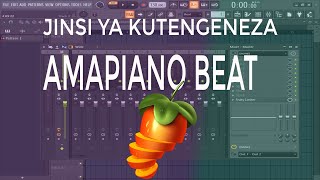 JINSI YA KUTENGENEZA AMAPIANO BEAT KALI KWA KUTUMIA FL STUDIO 20