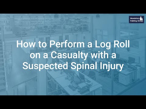 How to Perform a Log Roll on a Casualty with a Suspected Spinal Injury | First Aid Training Courses