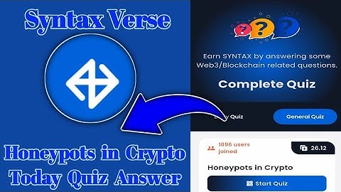 Syntax Verse General today quiz answer|Honeypots in Crypto Quiz Answer