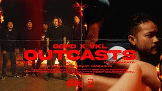 OUTCASTS - G6pd Feat. VKL [ Official MV ]